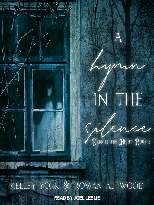Title details for A Hymn in the Silence by Kelley York - Available